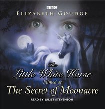 The Little White Horse  (Audio CD) (Abridged)