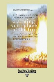 Claiming Your Place At The Fire