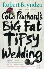 Coco Pinchard's Big Fat Tipsy Wedding (Coco Pinchard Series)