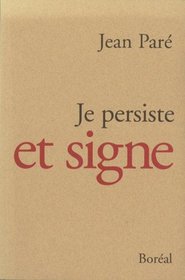 Je persiste et signe: 1977-1995, le temps de l'impuissance (French Edition)
