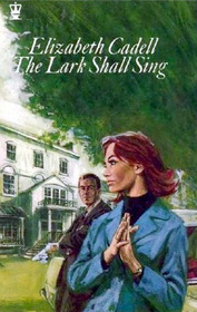 The Lark Shall Sing (aka The Singing Heart) (Waynes of Wood Mount, Bk 1)