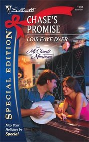 Chase's Promise (McClouds of Montana, Bk 3) (Silhouette Special Edition, No 1791)