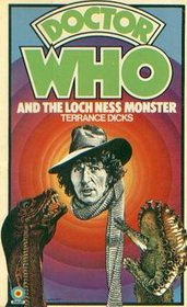 Dr. Who and the Loch Ness Monster (Dr. Who, Bk 6)
