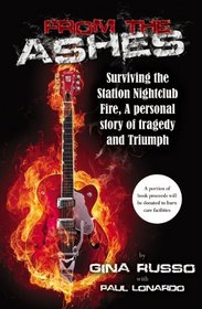 From the Ashes, Surviving the Station Nightclub Fire