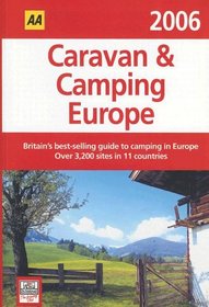 AA Caravan & Camping Europe 2006 (Aa Caravan and Camping Europe)
