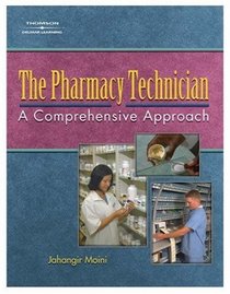 The Pharmacy Technician : A Comprehensive Approach