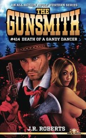 The Gunsmith #414-Death of a Gandy Dancer