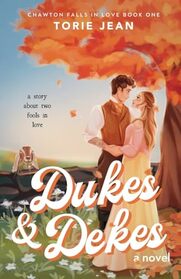 Dukes and Dekes