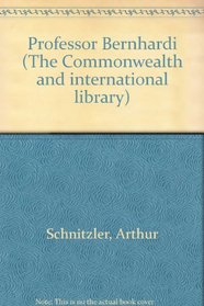 Arthur Schnitzler: Professor Bernhardi (Pergamon Oxford German series)