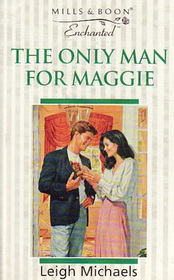 The Only Man for Maggie