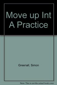 Move Up Intermediate a - Practice Book (Spanish Edition)