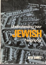 Understanding your Jewish neighbour