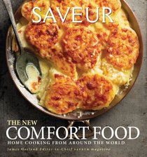 Saveur New American Comfort Food