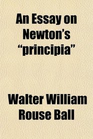 An Essay on Newton's 