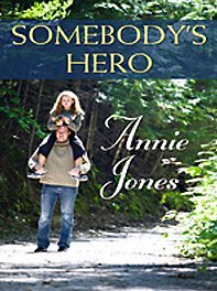 Somebody's Hero (Thorndike Press Large Print Christian Romance Series)