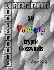 50 Variety Cryptic Crosswords