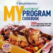 Weight Watchers Turn Around My Program Cookbook