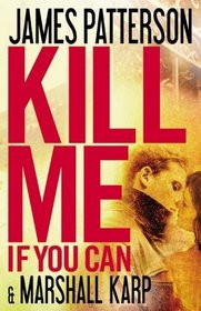 Kill Me If You Can (Large Print)