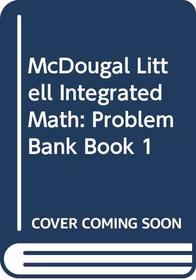 Integrated Mathematics 1: Problem Bank