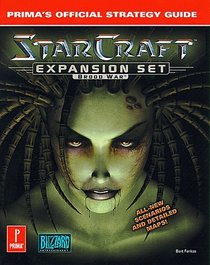Starcraft Expansion Set: Brood War : Prima's Official Strategy Guide