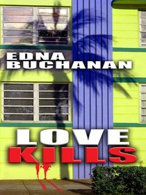 Love Kills (Craig Burch, Bk 3) (Britt Montero, Bk 9) (Large Print)