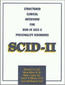 Structured Clinical Interview for DSM-IV Axis II Personality Disorders (SCID-II)