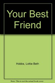 Your Best Friend