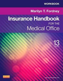 Workbook for Insurance Handbook for the Medical Office, 13e