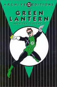 The Green Lantern Archives, Vol. 4 (DC Archive Editions)