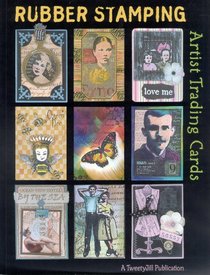 Rubber Stamping Artist Trading Cards
