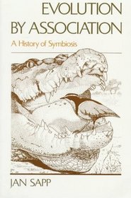 Evolution by Association: A History of Symbiosis