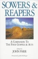 Sowers and Reapers: Companion to the Gospels and Acts