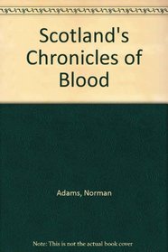 Scotland's Chronicles of Blood
