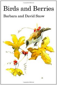 Birds and Berries (Poyser Monographs)