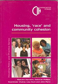 Housing Race and Community Cohesion