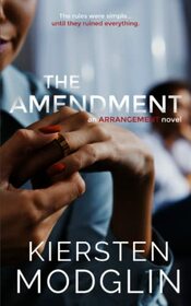 The Amendment (Arrangement Novels)