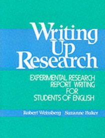 Writing Up Research: Experimental Research Report Writing for Students of English