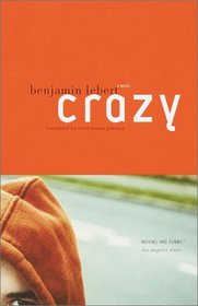 Crazy : A Novel (Vintage International)