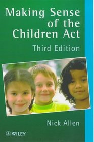 Making Sense of the Children's Act, 3rd Edition