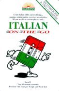Italian on the Go (On the Go Language Packages)