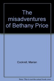The misadventures of Bethany Price