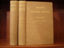 Orlando Furioso: An English Translation With Introductions, Notes and Index by Allan Gilbert