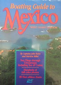 Boating Guide to Mexico: West Coast