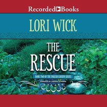The Rescue (English Garden, Bk 2) (Audio CD) (Unabridged)