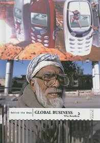 Global Business: Who Benefits? (Behind the News)