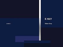 Eileen Gray: E.1027, 1926?1929: O?Neil Ford Monograph Series, Vol. 7
