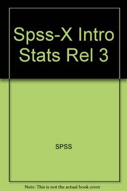 SPSS-X Intro Stats Rel 3