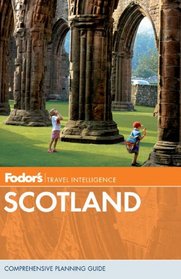 Fodor's Scotland, 23rd Edition (Travel Guide)