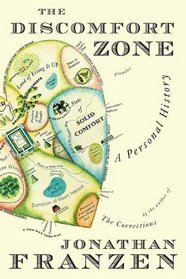 The Discomfort Zone: A Personal Memoir