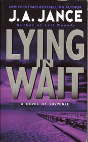 Lying in Wait (J P Beaumont, Bk 12)